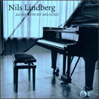 Nils Lindberg - Alone with My Melodies lyrics