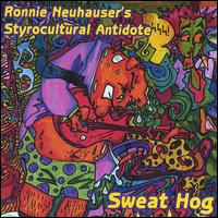 Ronnie Neuhauser - Sweat Hog lyrics