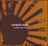 Scratch Radio - The 806 Sessions EP lyrics