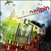 Nailpin - White Lies and Butterflies lyrics