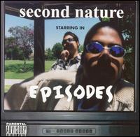 Second Nature - Episodes lyrics