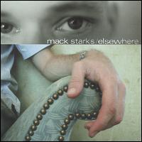Mack Starks - Elsewhere lyrics