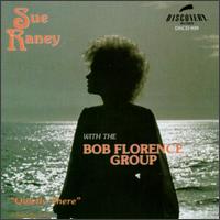 Florence Raney - Quiety There lyrics