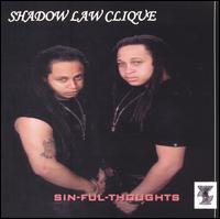 Shadow Law Clique - Sin-Ful-Thoughts lyrics