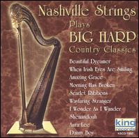 Nashville Strings - Big Harp Country Classics lyrics