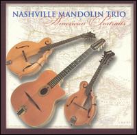 Nashville Mandolin Trio - American Portraits lyrics