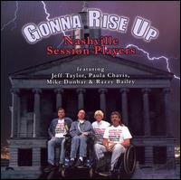 Nashville Session Players - Gonna Rise Up lyrics