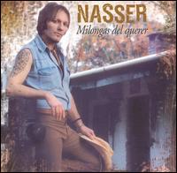 Nasser - Milongas del Querer lyrics