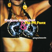 Professor Angel Dust - Guapacheando lyrics