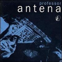 Professor Antena - Professor Antena lyrics