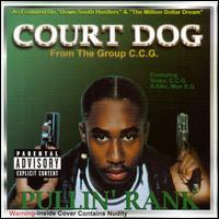Court Dog - Pullin' Rank lyrics