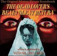 Nate Ashley - Dead Lover's Benevolent Return lyrics