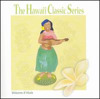 Nate Aweau - The Hawai'i Classic Series, Vol. 2: Hula lyrics