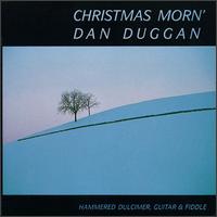 Dan Duggan - Christmas Morn' lyrics
