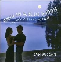Dan Duggan - Once in a Blue Moon lyrics