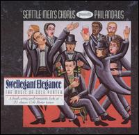 Seattle Men's Chorus - Swellegant Elegance: The Music of Cole Porter lyrics