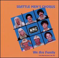 Seattle Men's Chorus - We Are Family lyrics