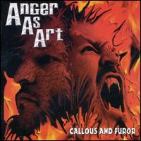 Anger as Art - Callous & Furor lyrics