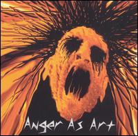 Anger as Art - Anger as Art lyrics
