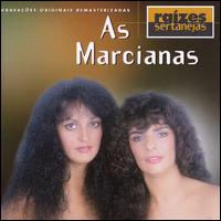 As Marcianas - Raizes Sertanejas lyrics