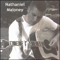 Nathaniel Maloney - Nathaniel Maloney lyrics