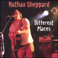 Nathan Sheppard - Different Places lyrics