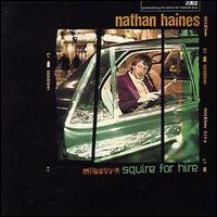 Nathan Haines - Squire For Hire lyrics