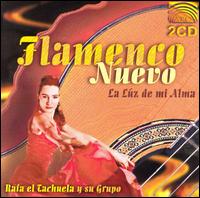 Rafa El Tachuela - Flamenco Nuevo: La Luz de Mi Alma lyrics
