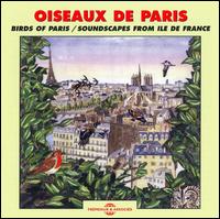 Natural Atmospheres - Birds of Paris: Soundscape from Ile de France lyrics