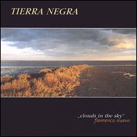 Tierra Negra - Clouds in the Sky lyrics