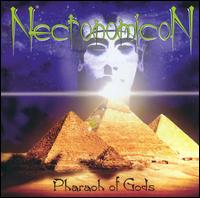 Necronomicon - Pharaoh of Gods lyrics