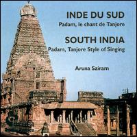Aruna Sairam - South India: Pandam, Tanjore Style of Singing (Inde Du Sud: Padam, le Chant de Tanjore) lyrics