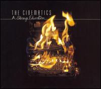 The Cinematics - A Strange Education lyrics