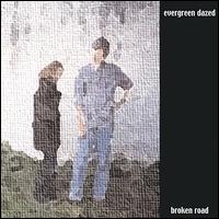 Evergreen Dazed - Broken Road lyrics