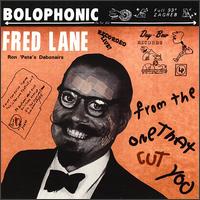 Fred Lane - From the One That Cut You lyrics