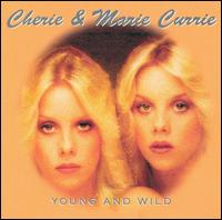 Cherie Currie - Young & Wild lyrics