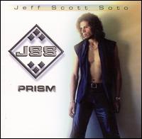 Jeff Scott Soto - Prism [Japan Bonus Tracks] lyrics