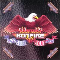 Bonfire - Rebel Soul lyrics