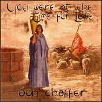 Don Chaffer - You Were at the Time for Love lyrics