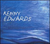 Kenny Edwards - Kenny Edwards lyrics