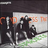 Starjets - God Bless the Starjets lyrics