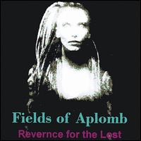 Fields of Aplomb - Reverence for the Lost lyrics