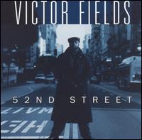 Victor Fields - 52nd Street lyrics
