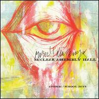 Atomic/School Days - Nuclear Assembly Hall lyrics