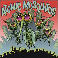 Atomic Mosquitos - Atomic Mosquitos lyrics