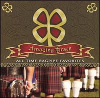 Scottish National Pipe & Drum Corps and Military Band - Amazing Grace: All Time Bagpipe Favorite lyrics