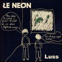 Le Neon - Luss lyrics