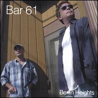 Bar 61 - Berlin Heights lyrics