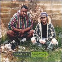 Positively Negative - Positively Negative lyrics