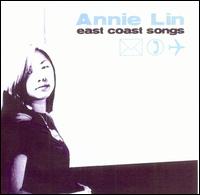Annie Lin - East Coast Songs lyrics